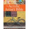 The Acrylic Artist's Bible - M. Scott -Painting Supplies Acrylic Artists Bible 1
