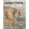 Drawing And Painting Cats - V. Bearcroft -Painting Supplies Drawing Painting Cats 1