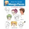 How To Draw: Manga Faces - Yishan Li