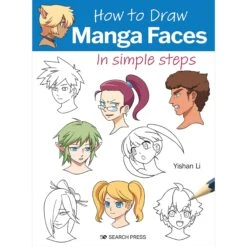 How To Draw: Manga Faces - Yishan Li