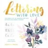 Lettering With Love - S. Hiepler & Y. Reddig 2 Lettering With Love - S. Hiepler & Y. Reddig -Painting Supplies Lettering With Love e41853fb ab14 48be b573 233214c95045