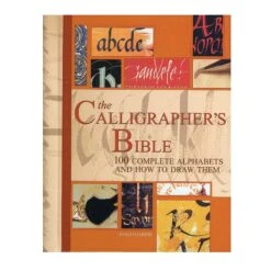 The Calligrapher's Bible - D. Harris